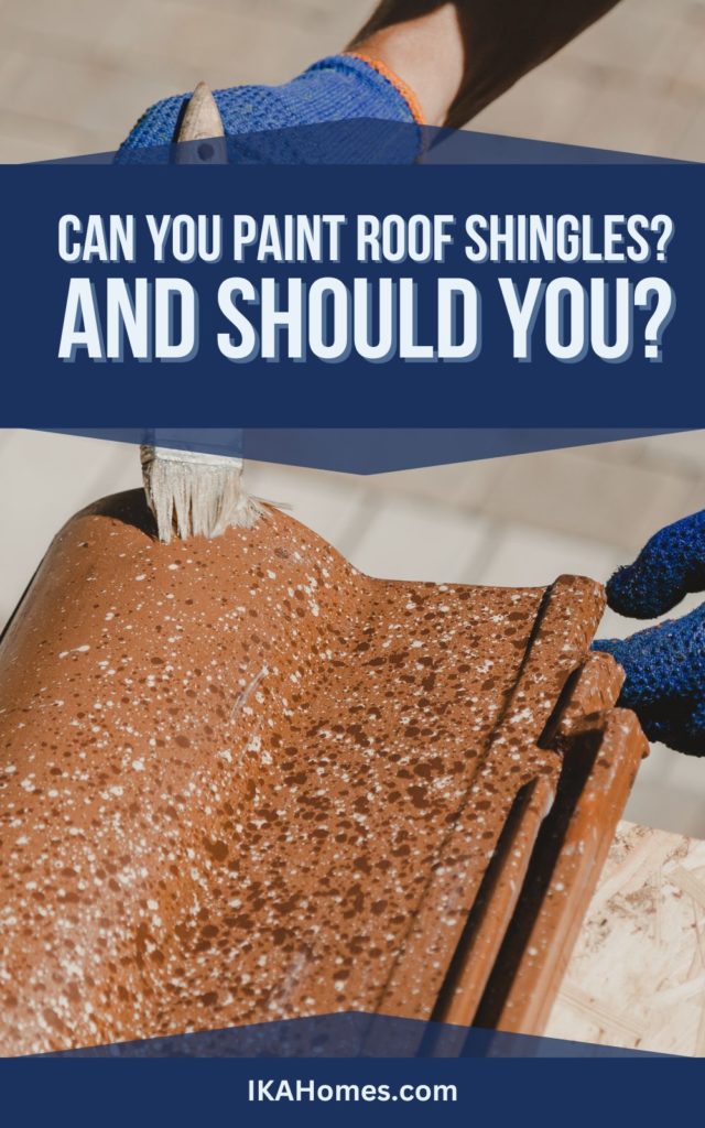Painting Roof Shingles