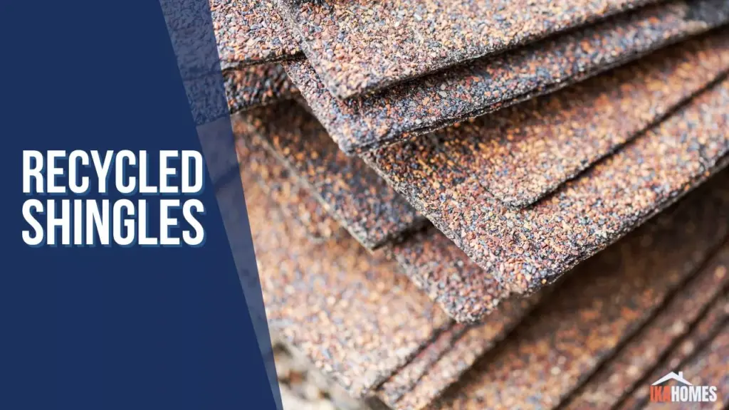 Recycled Shingles